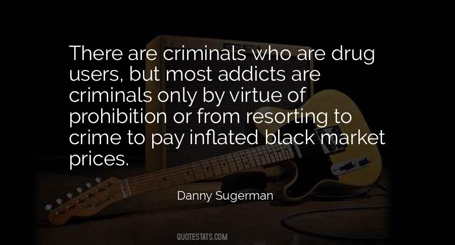 Quotes About Criminals Crime #464540