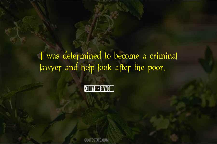 Quotes About Criminal Lawyer #350995