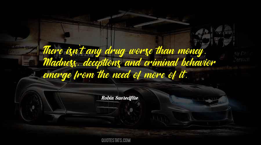 Quotes About Criminal Behavior #1497190