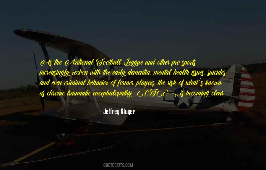Quotes About Criminal Behavior #210796