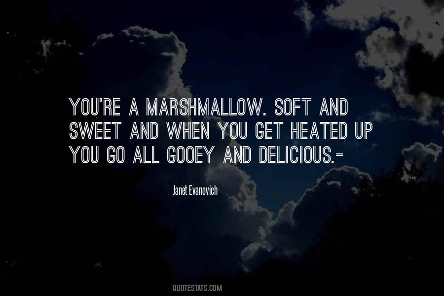 Marshmallow Quotes #1685497