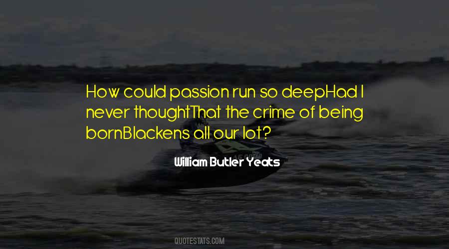 Quotes About Crime Of Passion #1094759