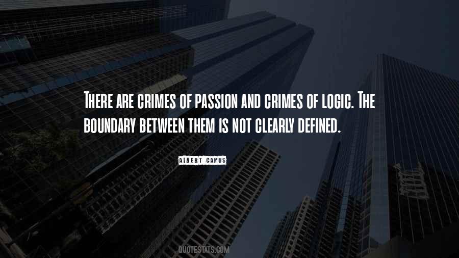 Quotes About Crime Of Passion #1574812