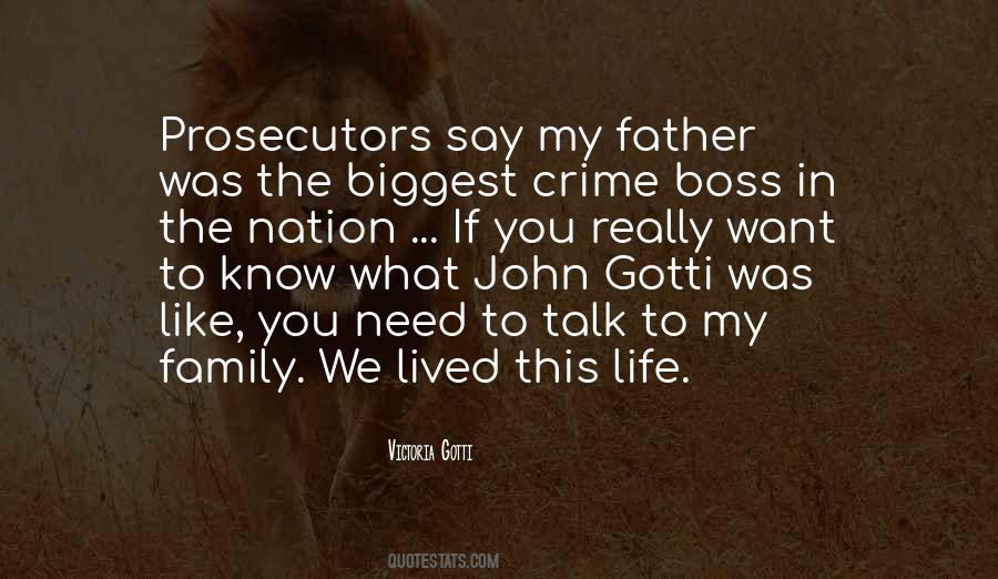 Quotes About Crime Family #1120038