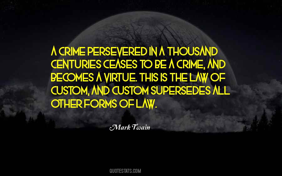 Quotes About Crime And Criminals #1072254