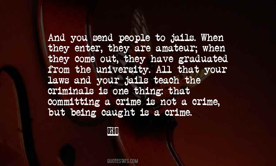 Quotes About Crime And Criminals #1198349