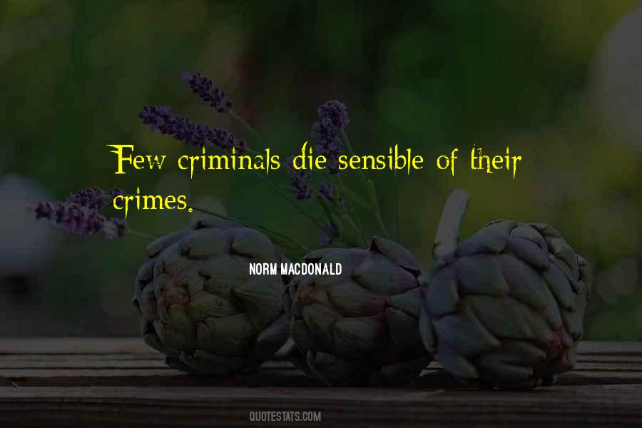 Quotes About Crime And Criminals #1372318