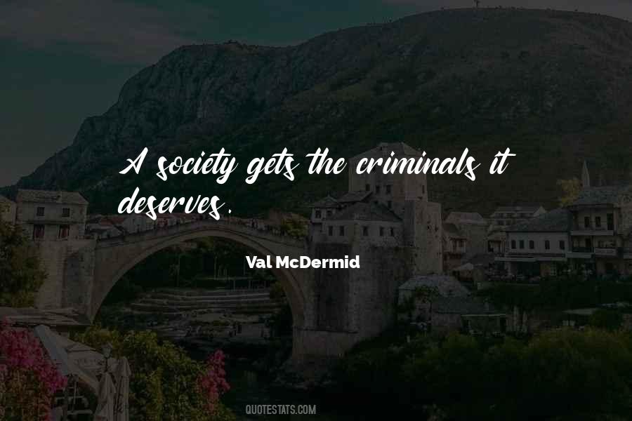 Quotes About Crime And Criminals #1643259