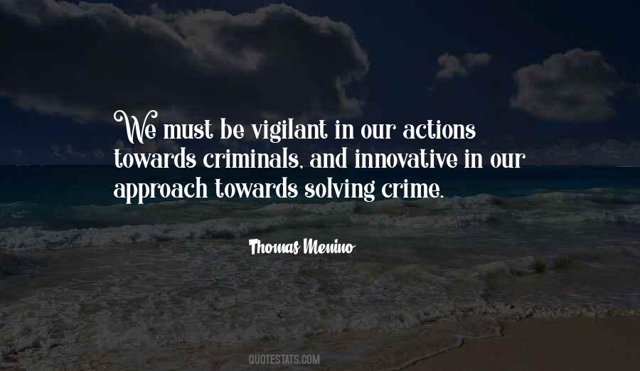 Quotes About Crime And Criminals #437849