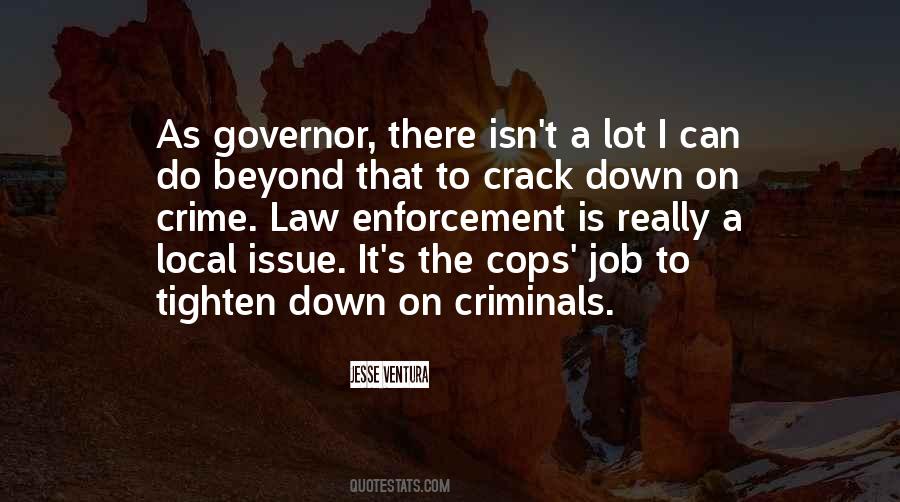 Quotes About Crime And Criminals #495583