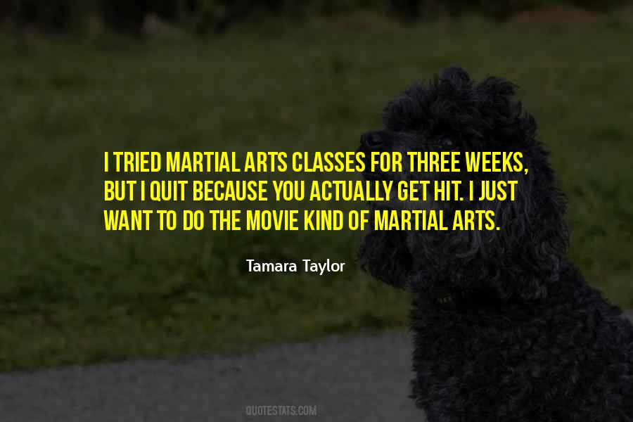 Martial Arts Movie Quotes #575106