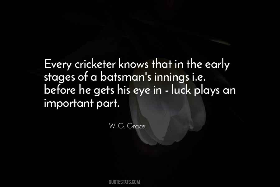 Quotes About Cricketer #1338650