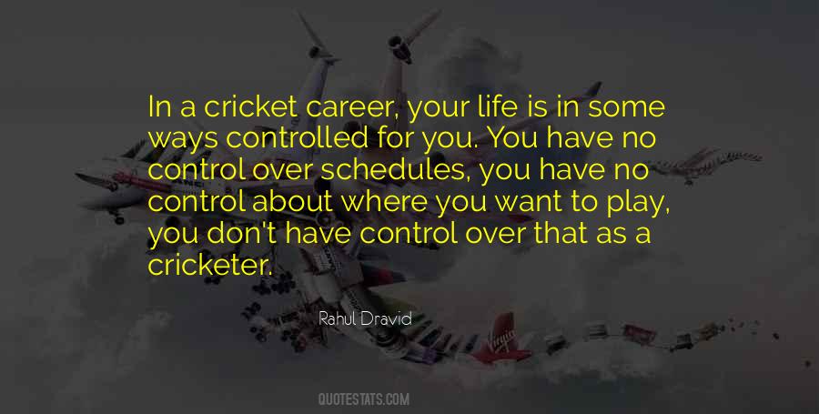 Quotes About Cricketer #1357247