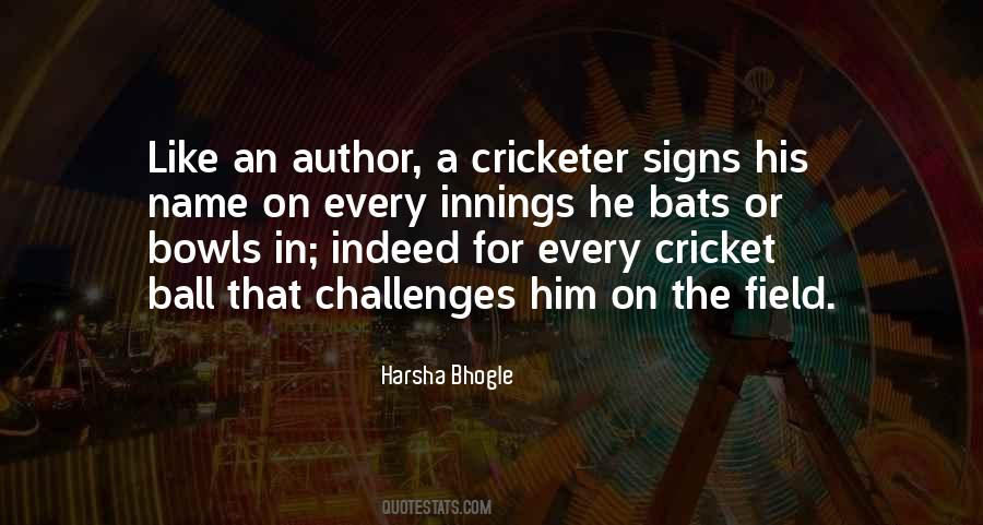 Quotes About Cricketer #621238