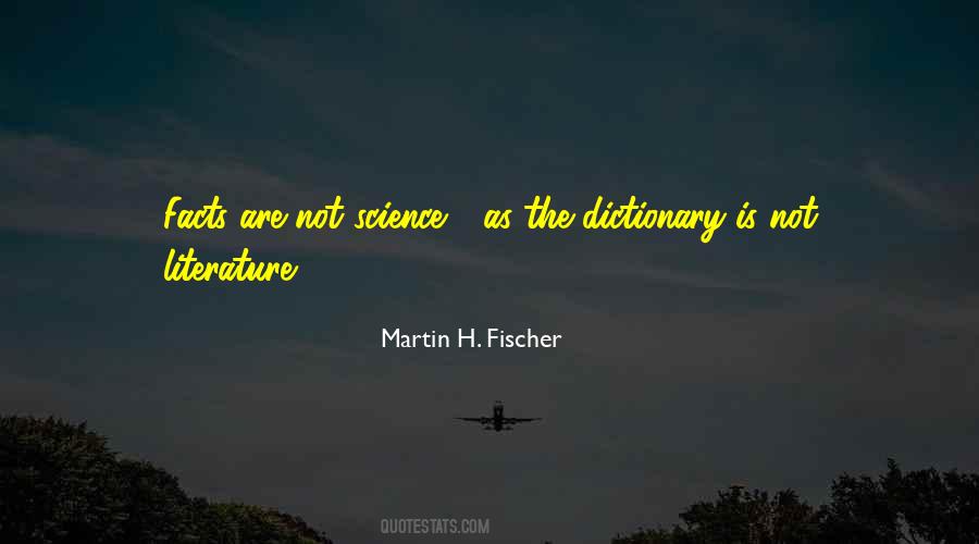 Martin Fischer Quotes #943994