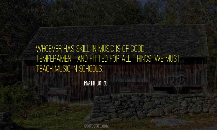 Martin Luther And Music Quotes #1406285