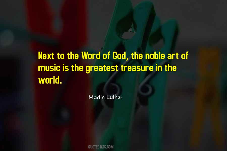 Martin Luther And Music Quotes #161099