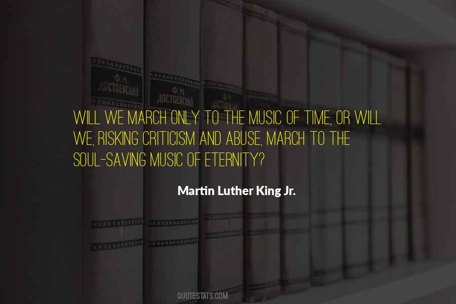 Martin Luther And Music Quotes #672309