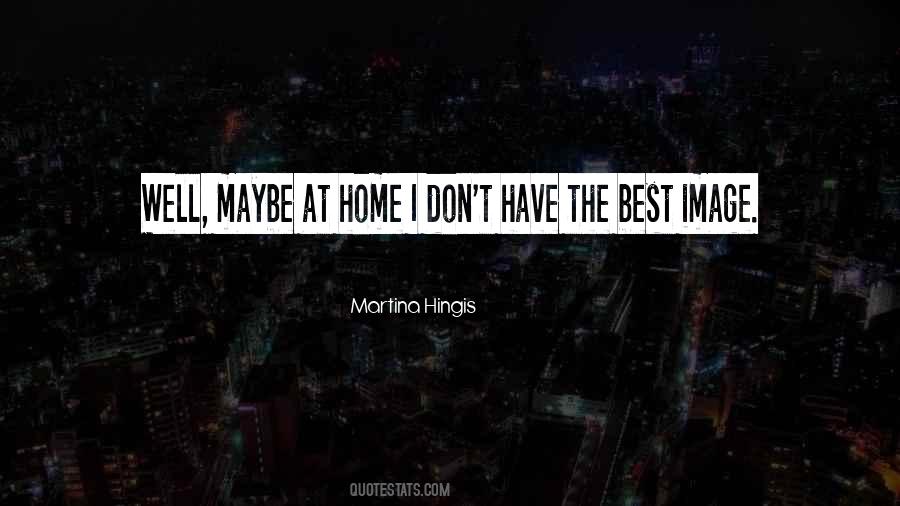 Martina Quotes #240834