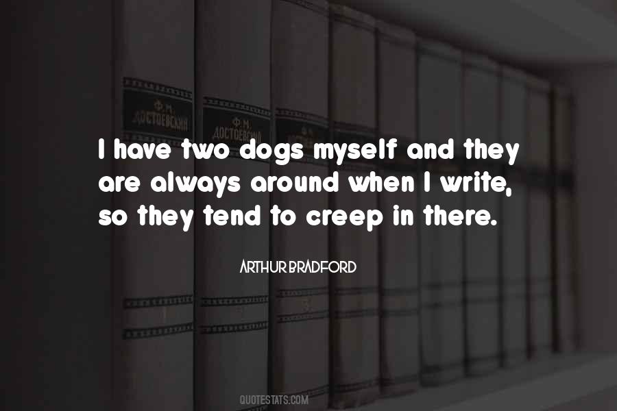 Quotes About Creep #1073745