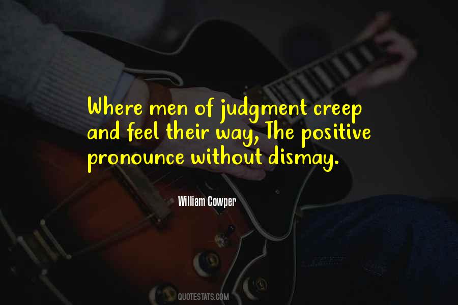 Quotes About Creep #1189286