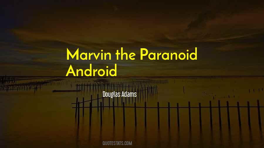 Marvin Paranoid Android Quotes #776579