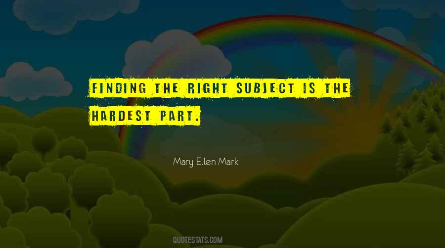 Mary Ellen Quotes #1092617