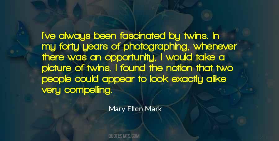 Mary Ellen Quotes #1487183