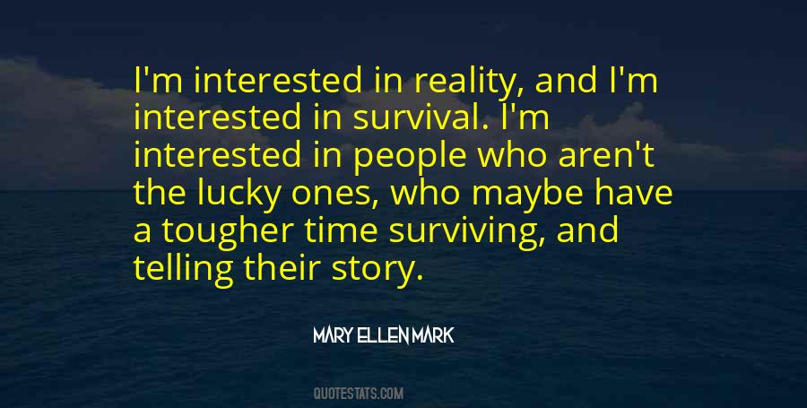 Mary Ellen Quotes #1586883