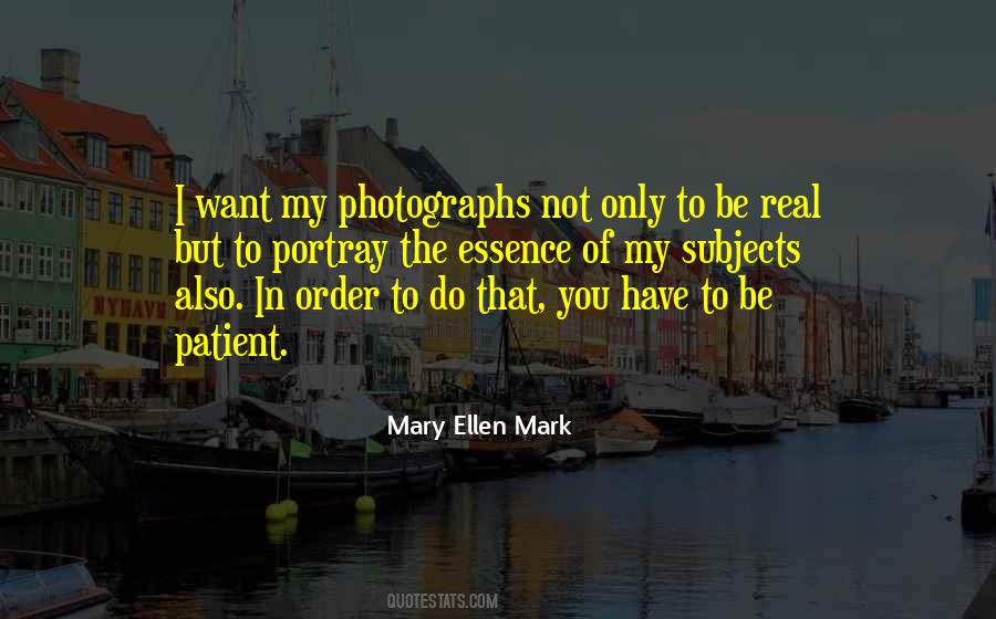 Mary Ellen Quotes #1696831