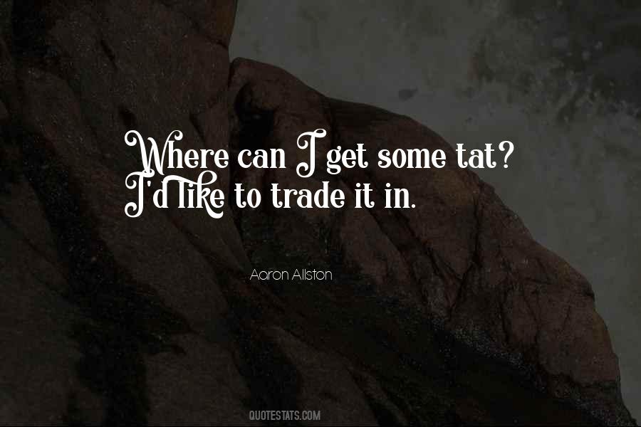 Quotes About Tat #1031863