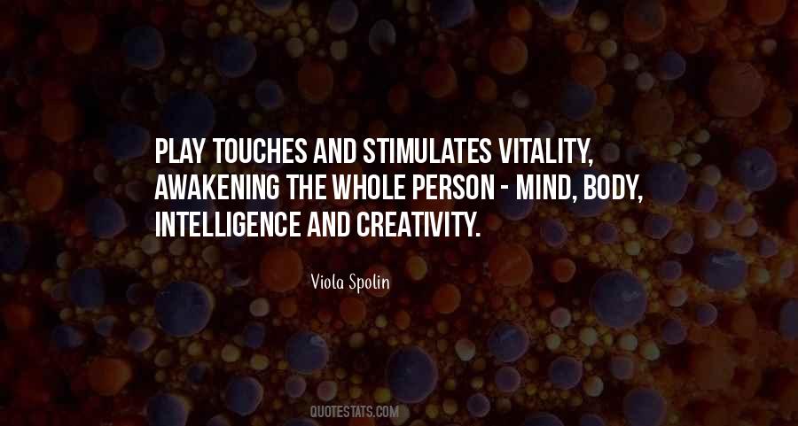 Quotes About Creativity And Intelligence #1534435