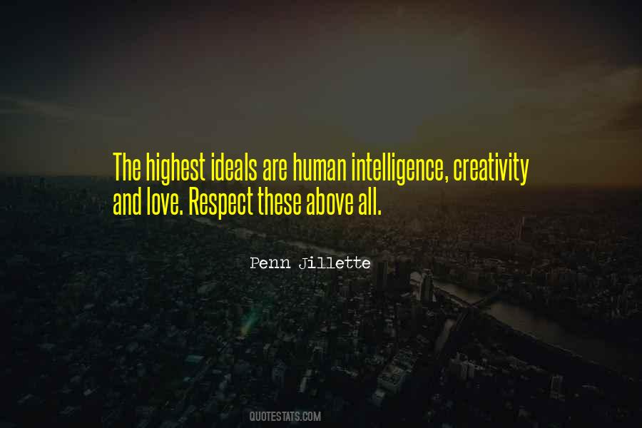 Quotes About Creativity And Intelligence #384602
