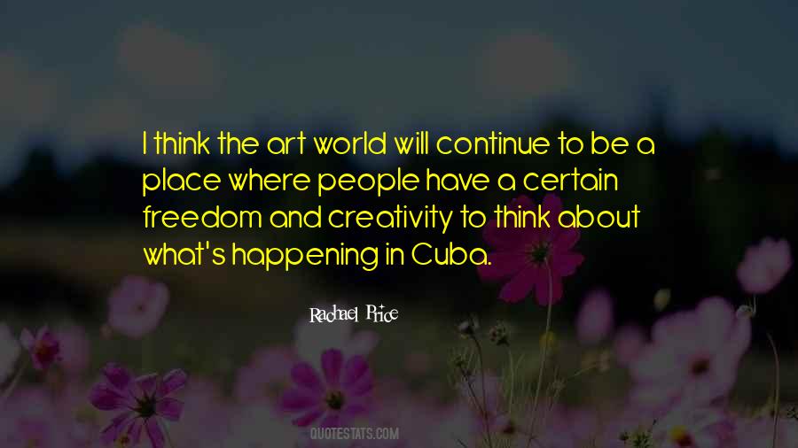 Quotes About Creativity And Freedom #1077275