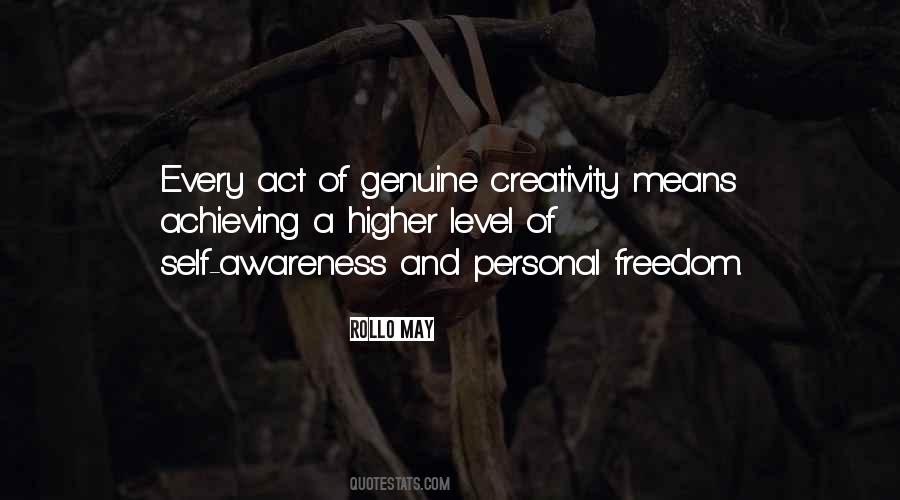 Quotes About Creativity And Freedom #1106450