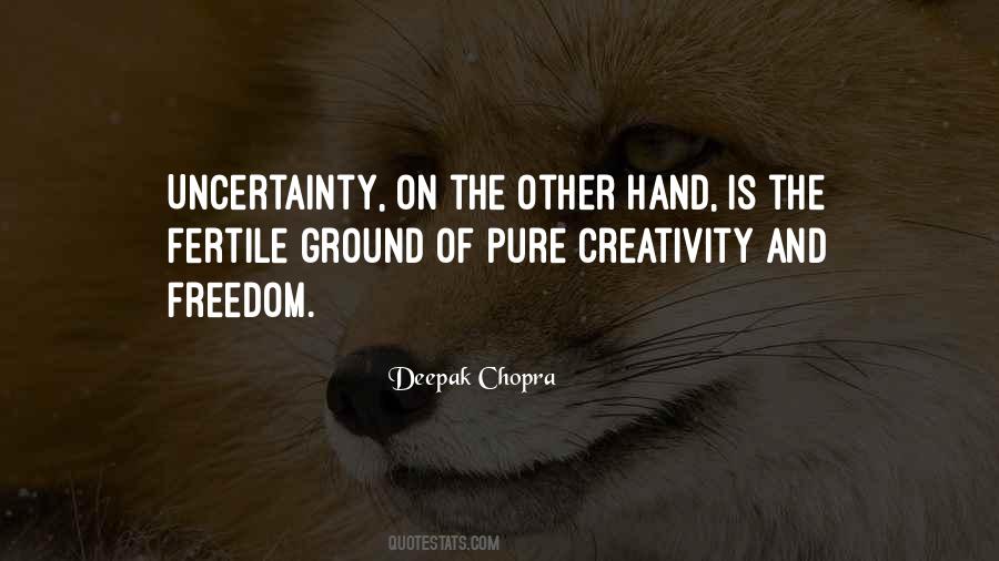 Quotes About Creativity And Freedom #1370796