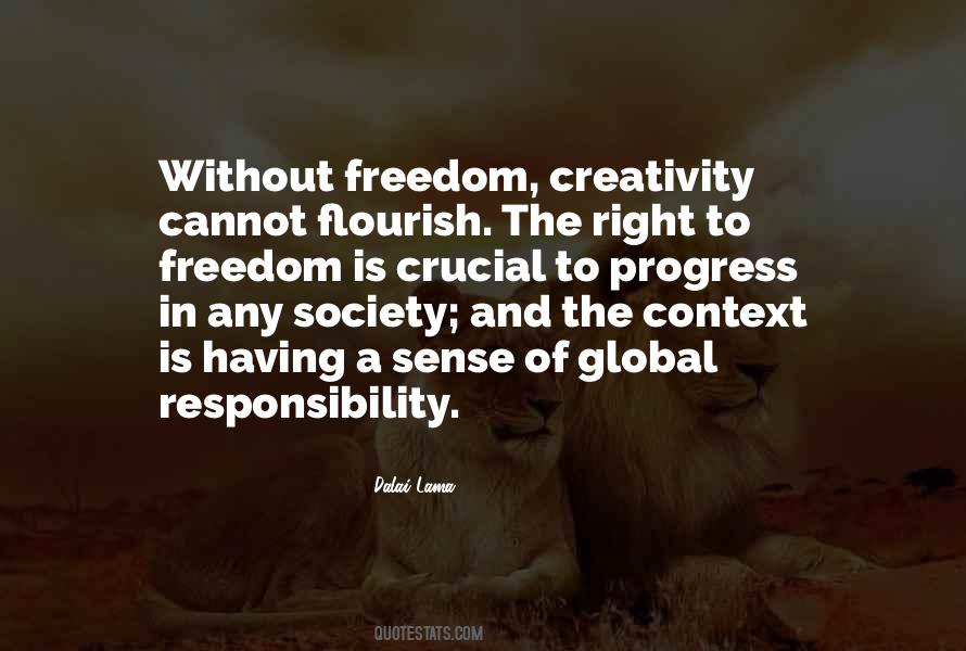 Quotes About Creativity And Freedom #1681808