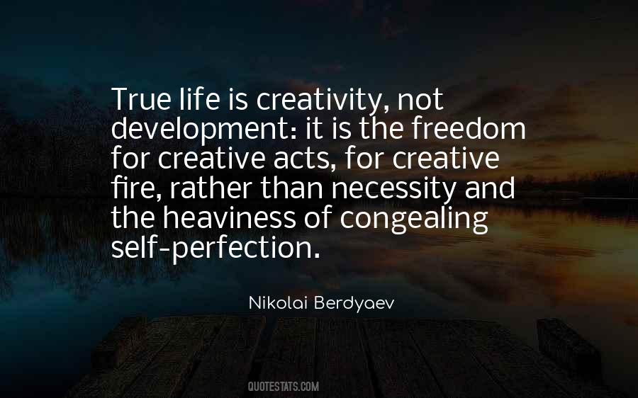 Quotes About Creativity And Freedom #1693370