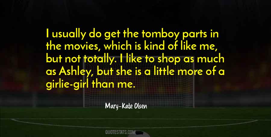 Mary Kate Quotes #680648
