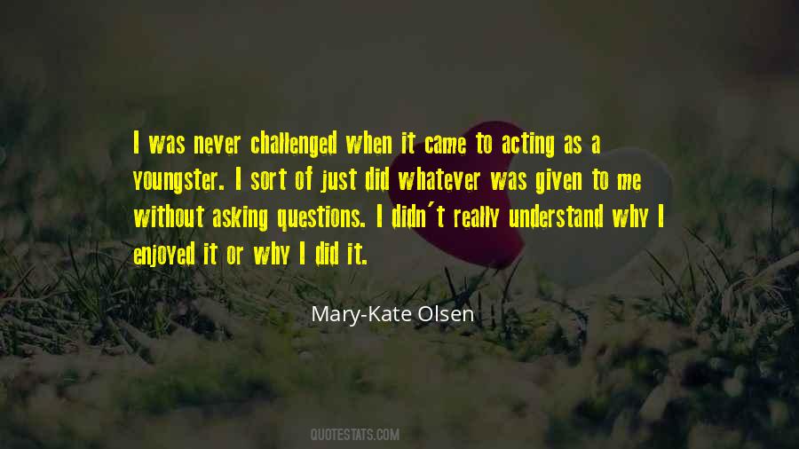 Mary Kate Quotes #960582