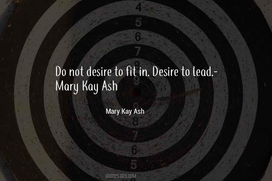 Mary Kay Quotes #1025112