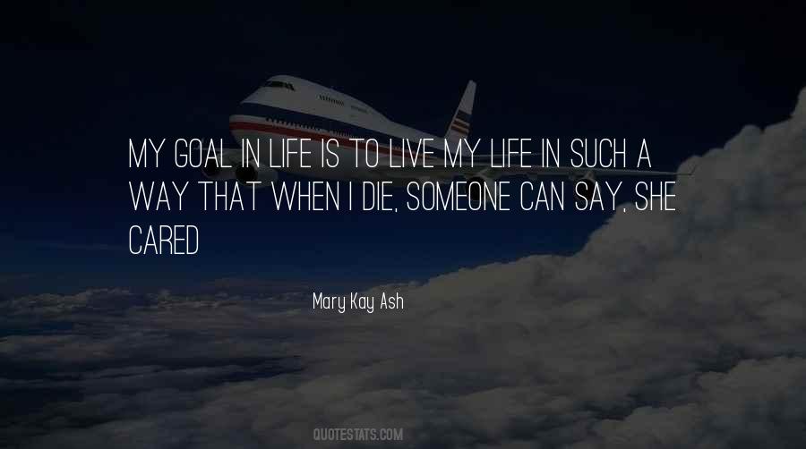 Mary Kay Quotes #508352
