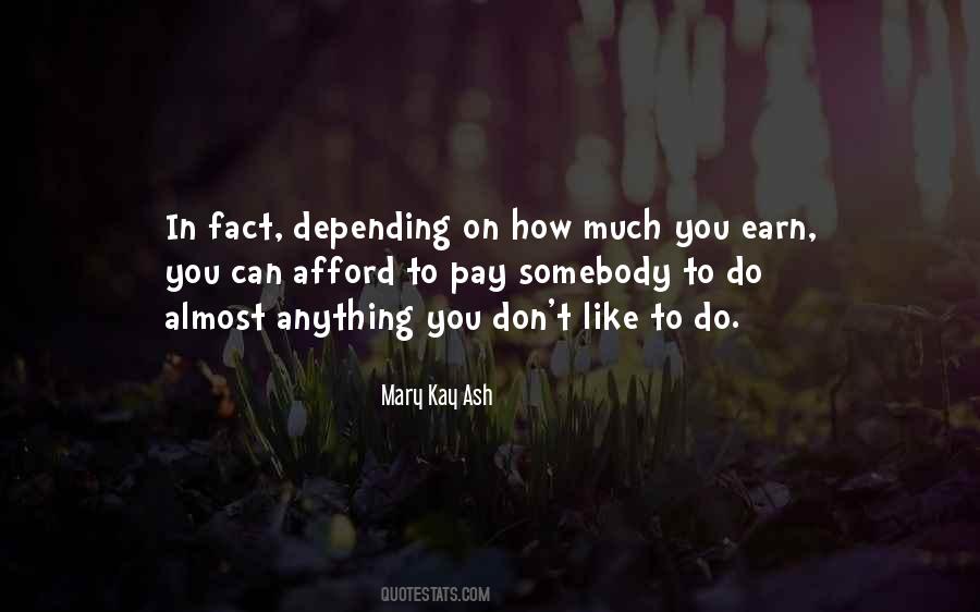 Mary Kay Quotes #513942