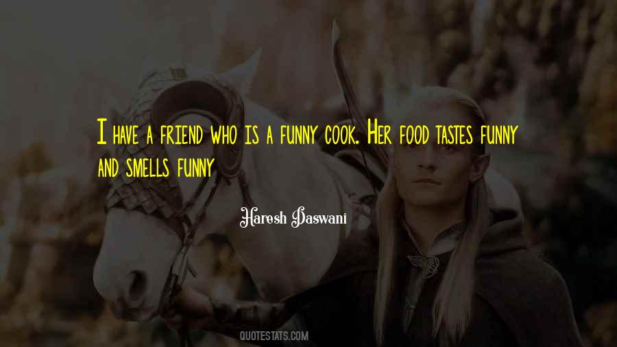 Quotes About Tastes #1270877