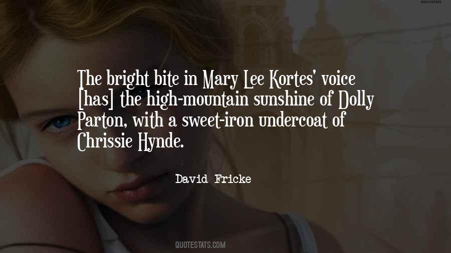 Mary Lee Quotes #1646617