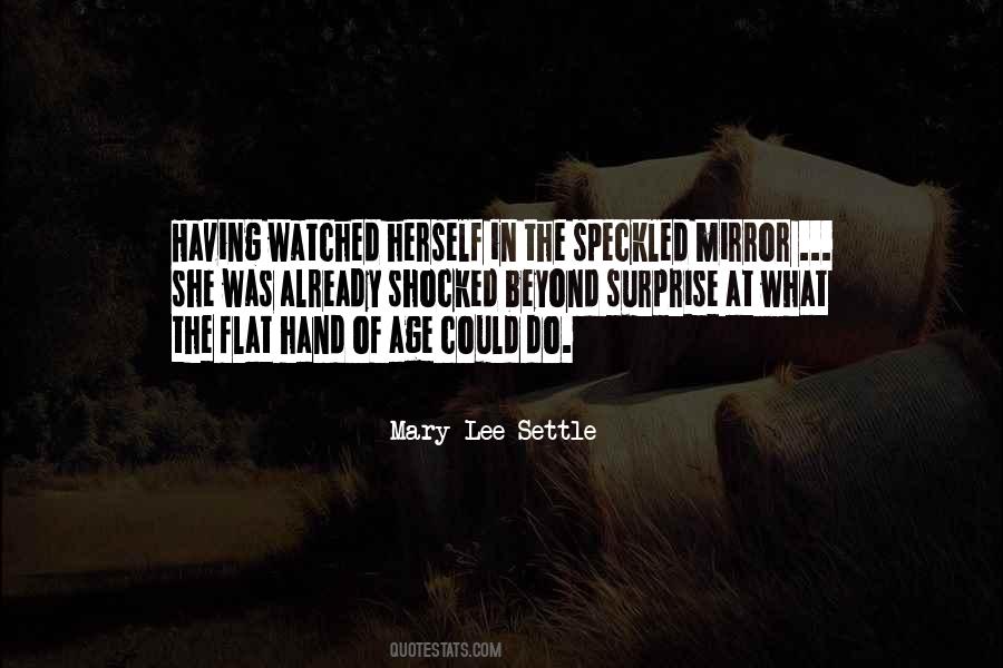 Mary Lee Quotes #1806513