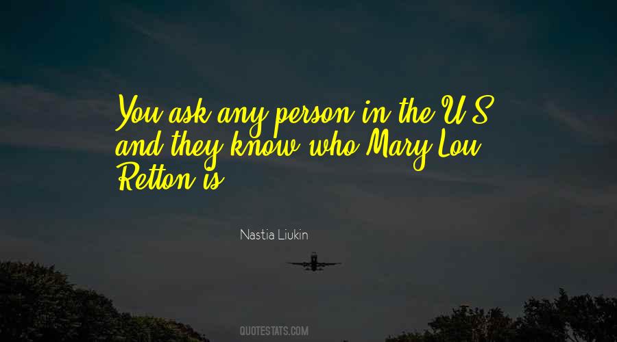 Mary Lou Quotes #1329247