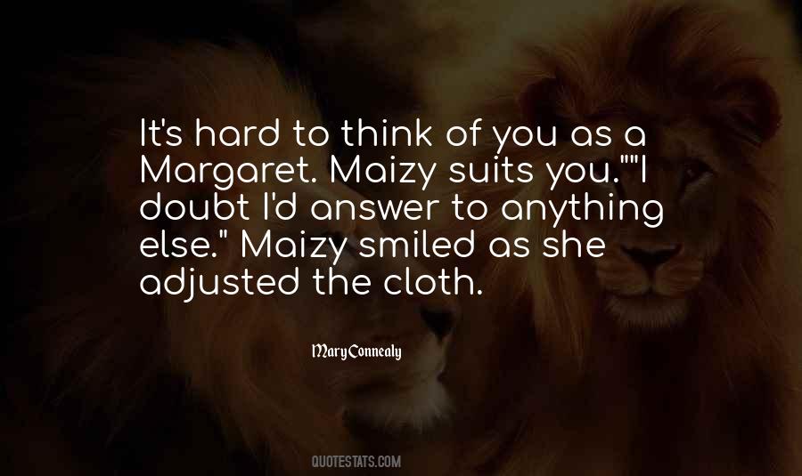Mary Margaret Quotes #481159