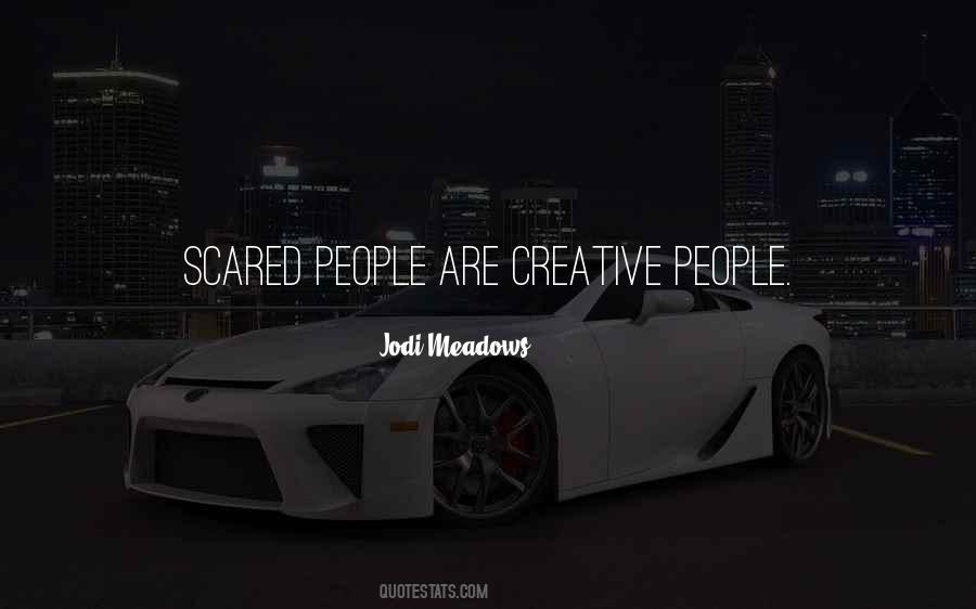 Quotes About Creative People #1013161