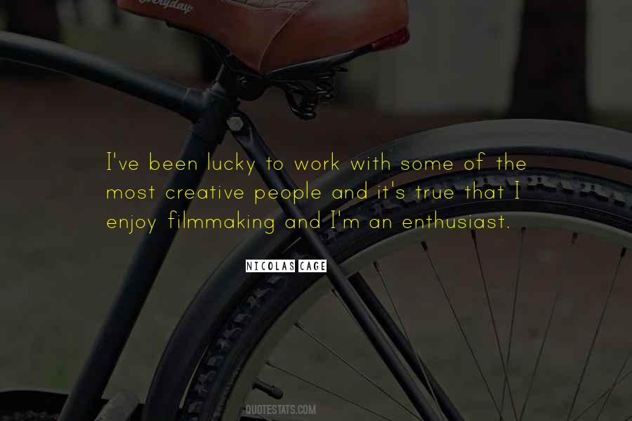 Quotes About Creative People #1260194